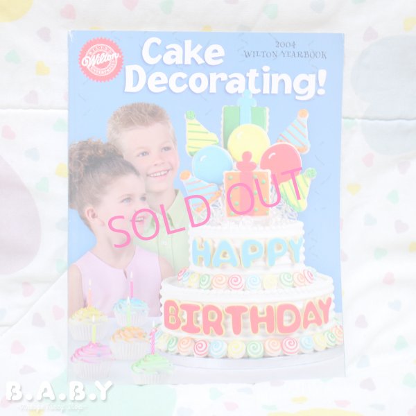 画像1: Wilton Cake Decorating! / 2004 Year Book (1)