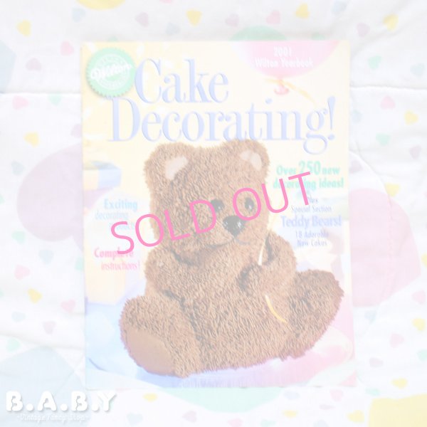 画像1: Wilton Cake Decorating! / 2001 Year Book (1)